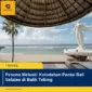 Pesona Melasti: Keindahan Pantai Bali Selatan di Balik Tebing