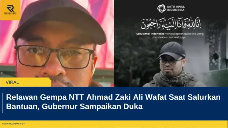 Relawan Gempa NTT Ahmad Zaki Ali Wafat Saat Salurkan Bantuan, Gubernur Sampaikan Duka