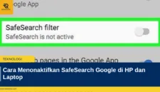 Cara Menonaktifkan SafeSearch Google di HP dan Laptop