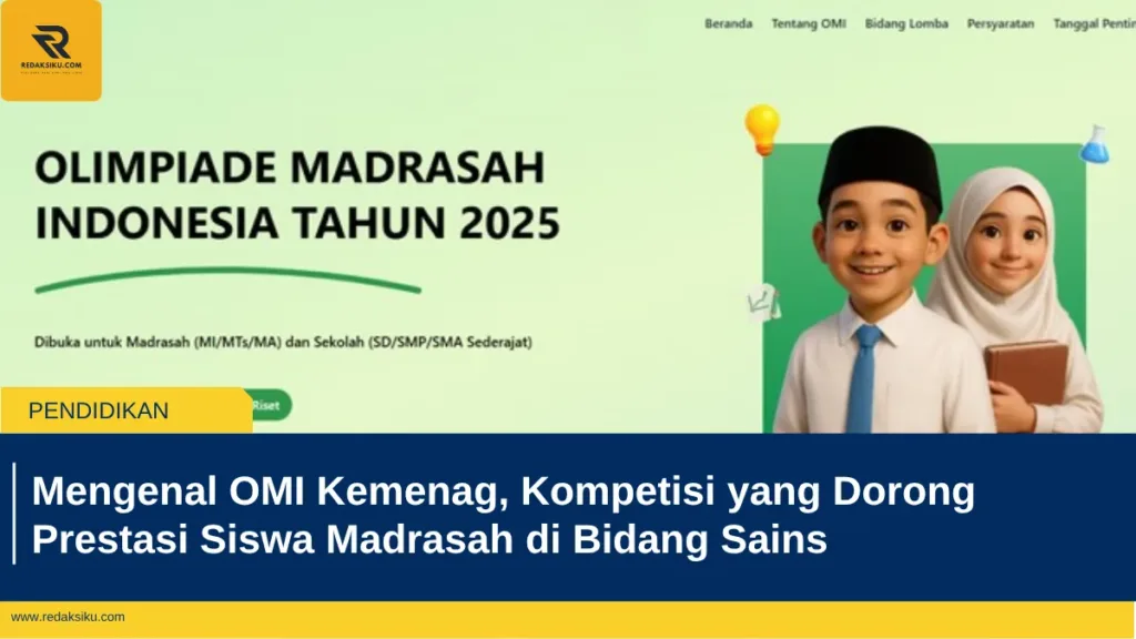 Mengenal OMI Kemenag, Kompetisi yang Dorong Prestasi Siswa Madrasah di Bidang Sains