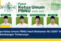 Siapa Ketua Umum PBNU Hasil Muktamar NU 2026? Ini Perkembangan Terbarunya