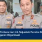 Mutasi Polri Terbaru Hari Ini, Sejumlah Perwira Dipindahkan untuk Penyegaran Organisasi