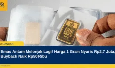 Emas Antam Melonjak Lagi! Harga 1 Gram Nyaris Rp2,7 Juta, Buyback Naik Rp50 Ribu