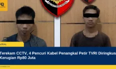 Terekam CCTV, 4 Pencuri Kabel Penangkal Petir TVRI Diringkus, Kerugian Rp80 Juta