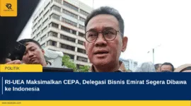 RI-UEA Maksimalkan CEPA, Delegasi Bisnis Emirat Segera Dibawa ke Indonesia