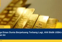 Harga Emas Dunia Berpeluang Terbang Lagi, Ahli Bidik US$4.493 Pekan Ini