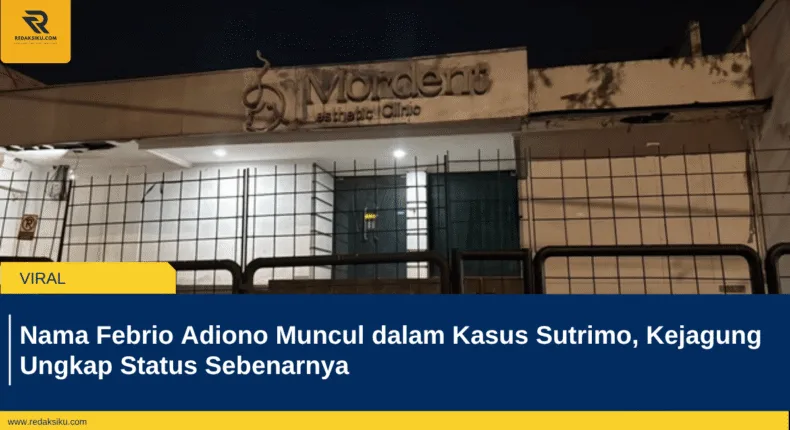 Nama Febrio Adiono Muncul dalam Kasus Sutrimo, Kejagung Ungkap Status Sebenarnya