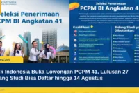 Bank Indonesia Buka Lowongan PCPM 41, Lulusan 27 Bidang Studi Bisa Daftar hingga 14 Agustus