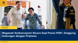 Megawati Soekarnoputri Bicara Soal Posisi PDIP, Singgung Hubungan dengan Prabowo