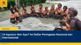 14 Agustus Hari Apa? Ini Daftar Peringatan Nasional dan Internasional