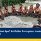 14 Agustus Hari Apa? Ini Daftar Peringatan Nasional dan Internasional