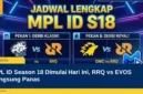 MPL ID Season 18 Dimulai Hari Ini, RRQ vs EVOS Langsung Panas