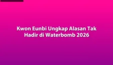 Kwon Eunbi menjelaskan alasan absennya dari festival Waterbomb 2026 demi fokus pada pengerjaan album baru.