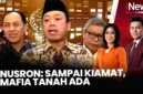 Menteri ATR/BPN Nusron Wahid menanggapi penangkapan pihak yang diduga terlibat jaringan mafia tanah di kementeriannya.