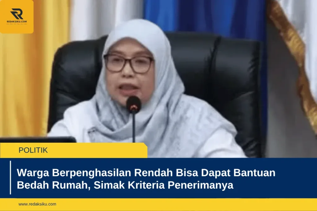 Warga Berpenghasilan Rendah Bisa Dapat Bantuan Bedah Rumah, Simak Kriteria Penerimanya Warga Berpenghasilan Rendah Bisa Dapat Bantuan Bedah Rumah, Simak Kriteria Penerimanya