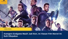 Avengers Endgame Masih Jadi Ikon, Ini Alasan Film Marvel Ini Sulit Dilupakan