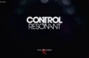 CONTROL Resonant hadir dengan formula baru sebagai game action RPG open-world yang ambisius.