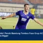 Drama Menit Akhir! Persib Bandung Tembus Fase Grup ACL 2 Usai Kalahkan Manila Digger