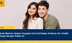 Audi Marissa Ajukan Gugatan Cerai terhadap Anthony Xie, Publik Kaget dengan Kabar Ini